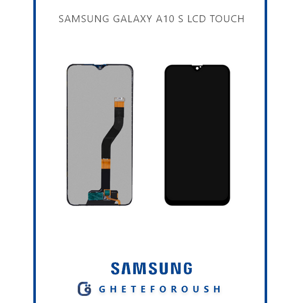 SAMSUNG GALAXY A10 S LCD TOUCH
