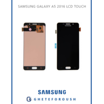 SAMSUNG GALAXY A5 2016 LCD TOUCH