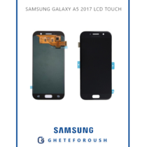SAMSUNG GALAXY A5 2017 LCD TOUCH
