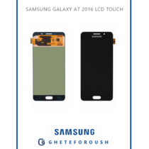 SAMSUNG GALAXY A7 2016 LCD TOUCH