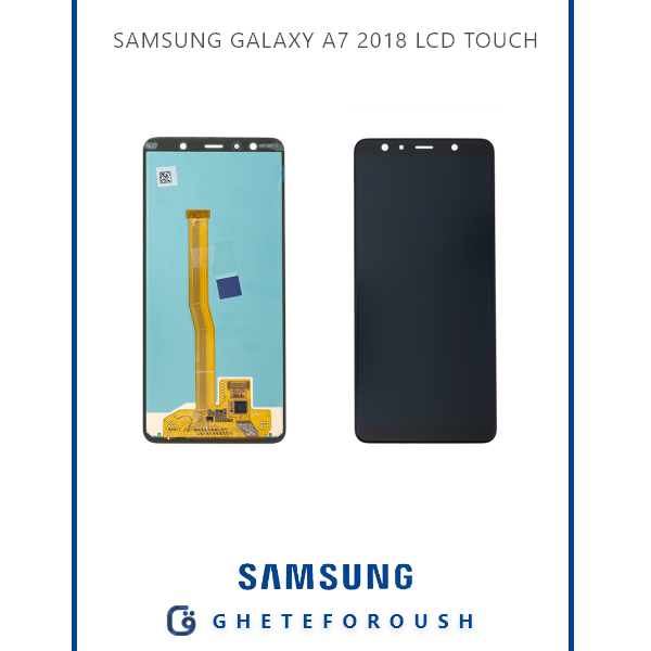 SAMSUNG GALAXY A7 2018 LCD TOUCH