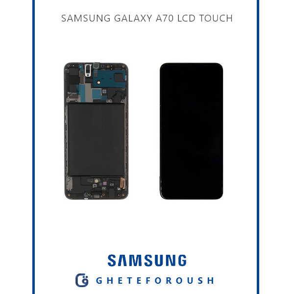 SAMSUNG GALAXY A70 LCD TOUCH