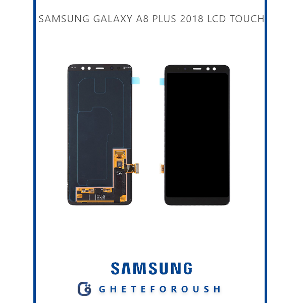 SAMSUNG GALAXY A8 PLUS 2018 LCD TOUCH