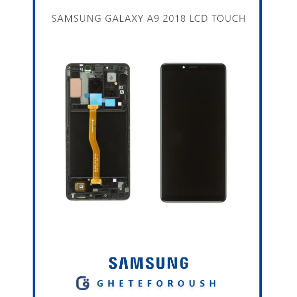 SAMSUNG GALAXY A9 2018 LCD TOUCH