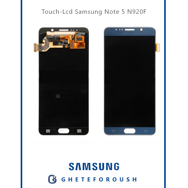 تاچ و ال سی دی Samsung Note 5 N920F