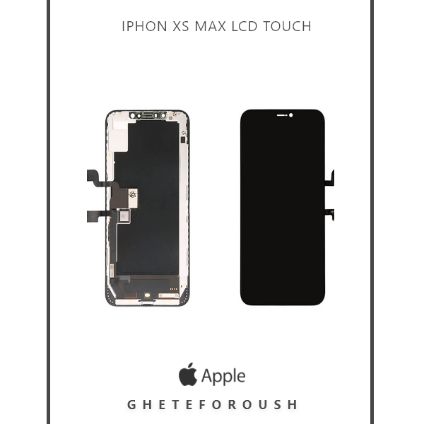 تاچ و ال سی دی iPhone XS Max