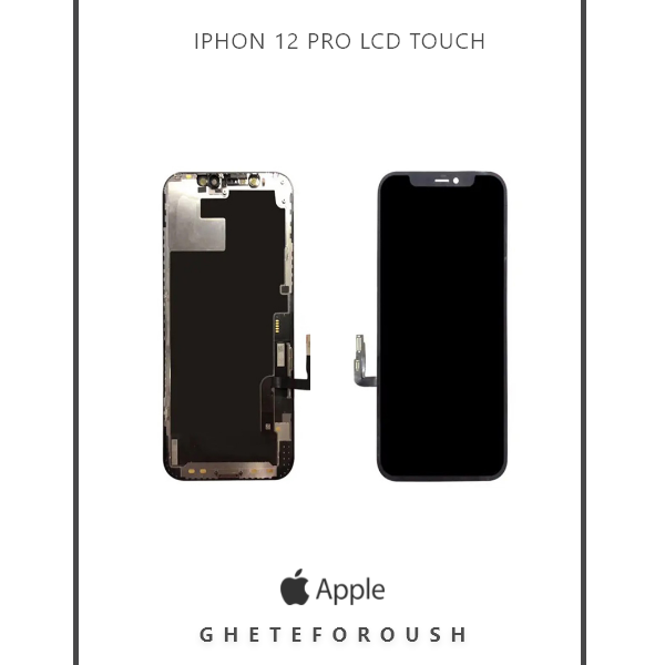 تاچ و ال سی دی iPhone 12 Pro