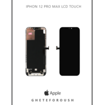 تاچ و ال سی دی iPhone 12 Pro Max