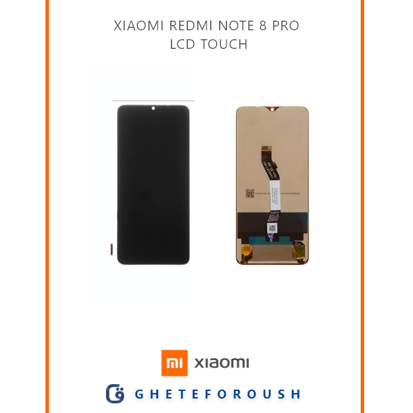 تاچ و ال سی دی شیائومی Redmi Note 8 Pro