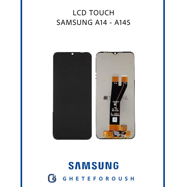 LCD TOUCH SAMSUNG A14 – A145