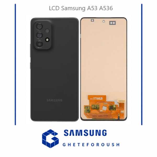 قیمت خرید ال سی دی سامسونگ LCD Samsung A53 A536