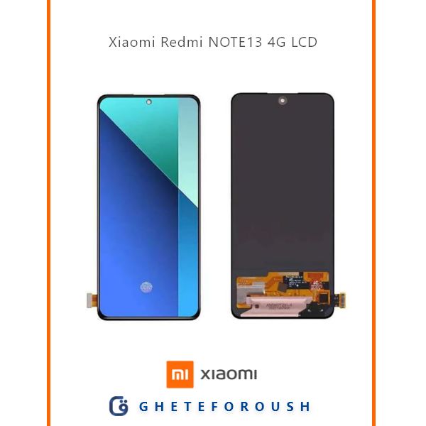 ال سی دی شیائومی LCD Xiaomi Redmi Note 13 4G
