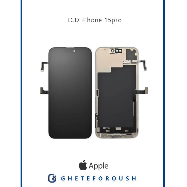 ال سی دی ایفون LCD iPhone 15 Pro