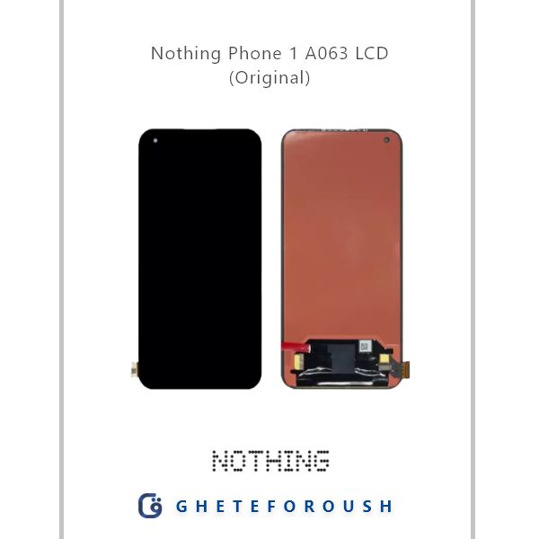 ال سی دی ناتینگ فون LCD Nothing Phone 1