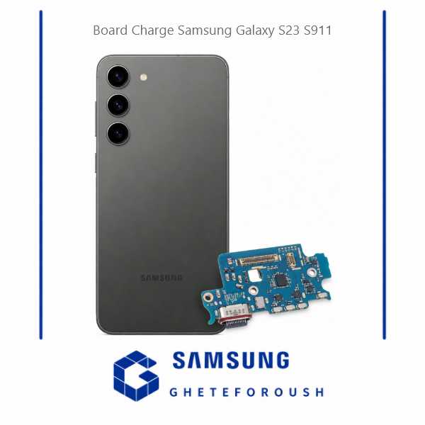 قیمت خرید برد شارژ سامسونگ Samsung S23 S911