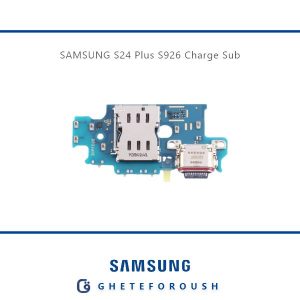 قیمت خرید برد شارژ سامسونگ Samsung S24 Plus S926