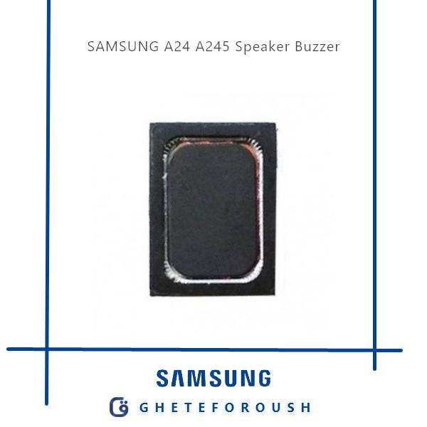 قیمت خرید بازر اسپیکر سامسونگ Samsung A24 A245