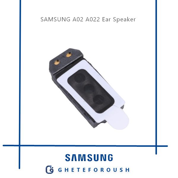 قیمت خرید اسپیکر مکالمه سامسونگ Samsung A02 A022