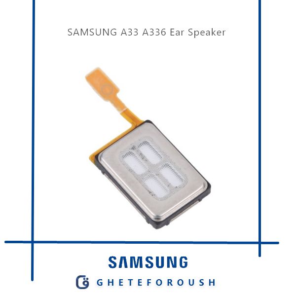 اسپیکر مکالمه سامسونگ Samsung A33 A336