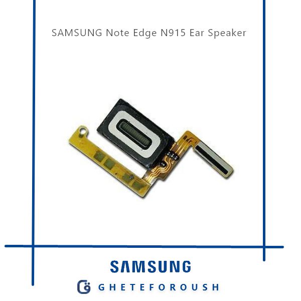 قیمت خرید اسپیکر مکالمه سامسونگ Samsung Note Edge N915