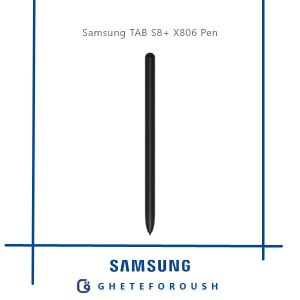 قیمت خرید قلم سامسونگ Pen Samsung TAB S8+ X806