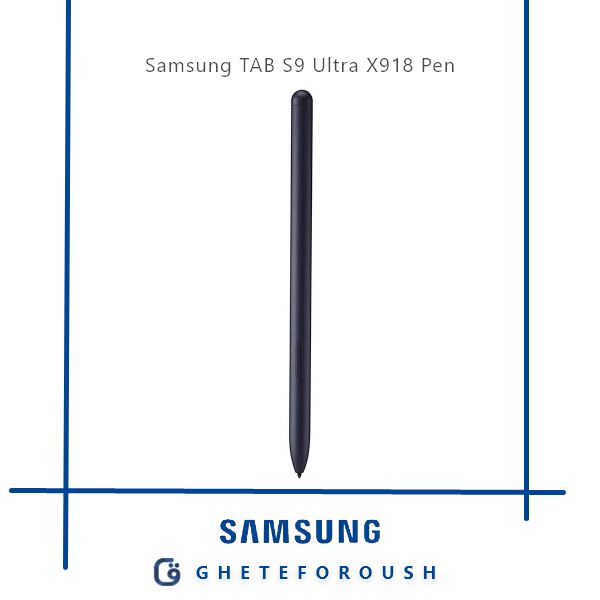 قیمت خرید قلم سامسونگ Pen Samsung TAB S9 Ultra X918