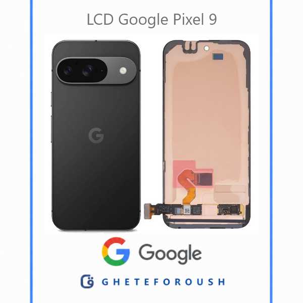 ال سی دی گوگل LCD Google Pixel 9