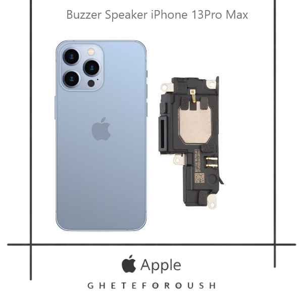 قیمت خرید بازر اسپیکر ایفون iPhone 13 Pro Max