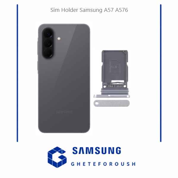 قیمت خرید خشاب سیم کارت سامسونگ Samsung A57 A576