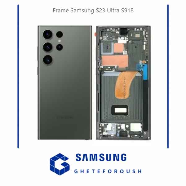 قیمت خرید فریم ال سی دی سامسونگ Samsung S23 Ultra S918